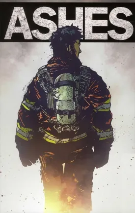 Ashes: A Firefighter's Tale GN