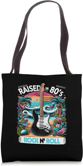 Raised On 80's Rock Roll - Rock Band - Hair Band Tote Bag Raised On 80's Rock Roll - Rock Band - Hair Band Tote Bag
